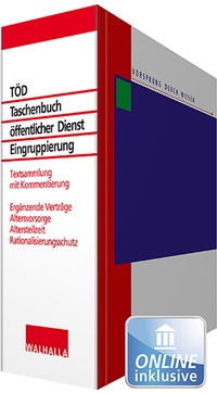 Abbildung von: TÖD - Taschenbuch öffentlicher Dienst (TVöD, TV-L) - Grundwerk mit Fortsetzungsbezug - Walhalla