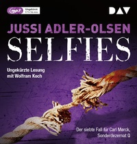 Abbildung von: Selfies. Der siebte Fall für Carl Mørck, Sonderdezernat Q - Der Audio Verlag