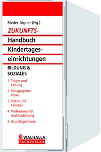 Abbildung von: Zukunfts-Handbuch Kindertageseinrichtungen - Walhalla