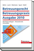 Cover: Betreuungsrecht | Betreuungspraxis Ausgabe  - Walhalla