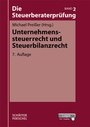 Bild: Unternehmenssteuerrecht und Steuerbilanzrecht - Schäffer-Poeschel