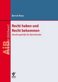 Abbildung von: Recht haben und Recht bekommen - Bund-Verlag