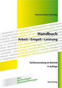 Abbildung von: Handbuch Arbeit - Entgelt - Leistung - Bund-Verlag