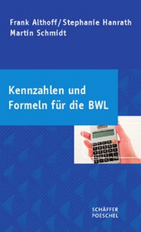 Enlarge image Cover: Kennzahlen und Formeln für die BWL - Schäffer-Poeschel