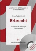 Cover: AnwaltFormulare Erbrecht - Deutscher Anwaltverlag