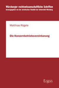 Abbildung von: Die Konzernbetriebsvereinbarung - Ergon