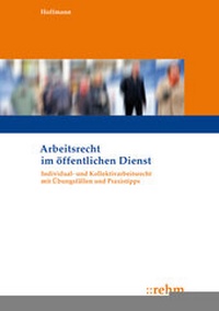 Abbildung von: Arbeitsrecht im öffentlichen Dienst - Rehm