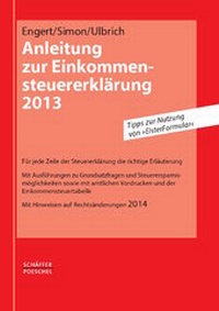 Abbildung von: Anleitung zur Einkommensteuererklärung 2013 - Schäffer-Poeschel
