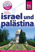 Cover: Reise Know-How Reisef&uuml;hrer Israel und Pal&auml;stina - Reise Know-How Verlag Dr. Hans-R. Grundmann GmbH