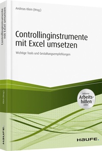 Abbildung von: Die wichtigsten Controlling-Instrumente mit Excel umsetzen - inkl. Arbeitshilfen online