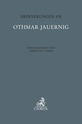 Cover: Erinnerungen an Othmar Jauernig - C.H.BECK