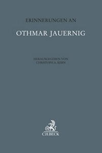 Abbildung von: Erinnerungen an Othmar Jauernig - C.H.BECK