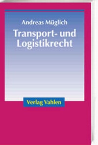Abbildung von: Transport- und Logistikrecht - Vahlen