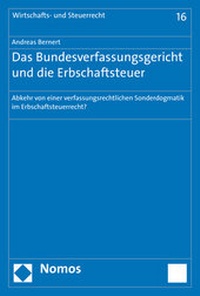 Abbildung von: Das Bundesverfassungsgericht und die Erbschaftsteuer - Nomos