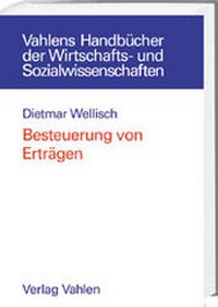 Abbildung von: Besteuerung von Erträgen - Vahlen