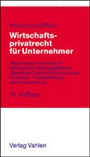Cover: Wirtschaftsprivatrecht für Unternehmer - Vahlen
