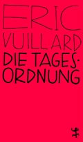 Cover: Die Tagesordnung - Matthes & Seitz Berlin