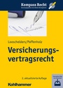Cover: Versicherungsvertragsrecht - Kohlhammer
