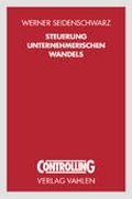 Cover: Steuerung unternehmerischen Wandels - Vahlen