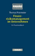 Cover: Finanzrisikomanagement im Unternehmen - Vahlen
