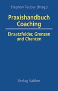 Enlarge image Cover: Praxishandbuch Coaching - Vahlen