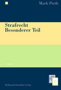 Abbildung von: Strafrecht Besonderer Teil - Helbing & Lichtenhahn
