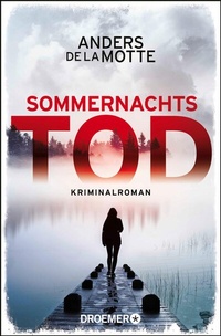 Abbildung von: Sommernachtstod - Droemer Knaur