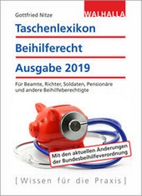 Abbildung von: Taschenlexikon Beihilferecht Ausgabe 2019 - Walhalla