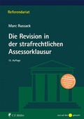 Cover: Die Revision in der strafrechtlichen Assessorklausur - C.F. M&uuml;ller