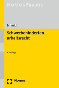 Abbildung von: Schwerbehindertenarbeitsrecht - Nomos