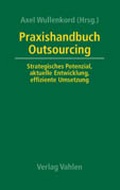 Cover: Praxishandbuch Outsourcing - Vahlen