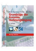 Cover: Grundz&uuml;ge der Konzernrechnungslegung nach HGB und IFRS - Vahlen