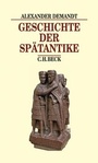 Cover: Geschichte der Spätantike - C.H.BECK