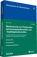 Cover: Besteuerung von Freiberuflerpersonengesellschaften und -kapitalgesellschaften - Stollfu&szlig;