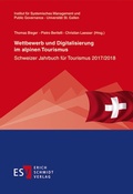 Cover: Wettbewerb und Digitalisierung im alpinen Tourismus - Erich Schmidt Verlag