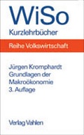 Cover: Grundlagen der Makro&ouml;konomie - Vahlen