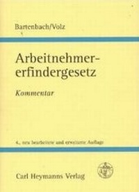 Abbildung von: Gesetz über Arbeitnehmererfindungen - Carl Heymanns Verlag