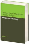 Cover: Medienmarketing - Vahlen
