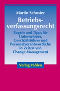 Abbildung von: Betriebsverfassungsrecht - Vahlen