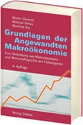 Cover: Grundlagen der Angewandten Makro&ouml;konomie - Vahlen