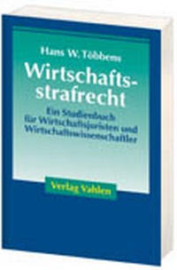 Abbildung von: Wirtschaftsstrafrecht - Vahlen