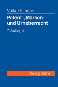 Abbildung von: Patent-, Marken- und Urheberrecht - Vahlen