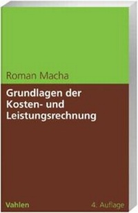 Abbildung von: Grundlagen der Kosten- und Leistungsrechnung - Vahlen