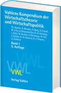 Cover: Vahlens Kompendium der Wirtschaftstheorie und Wirtschaftspolitik - Vahlen