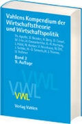 Cover: Vahlens Kompendium der Wirtschaftstheorie und Wirtschaftspolitik - Vahlen