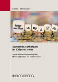 Abbildung von: Steuerberaterhaftung im Krisenmandat - Boorberg