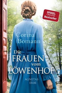 Abbildung von: Die Frauen vom Löwenhof - Ullstein