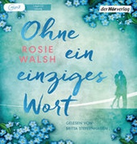 Abbildung von: Ohne ein einziges Wort - Der Hörverlag