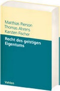 Cover: Recht des geistigen Eigentums - Vahlen