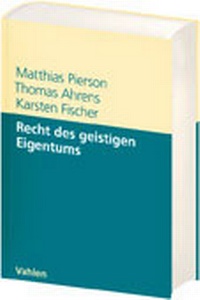 Abbildung von: Recht des geistigen Eigentums - Vahlen